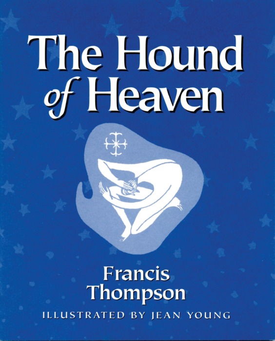 The Hound of Heaven