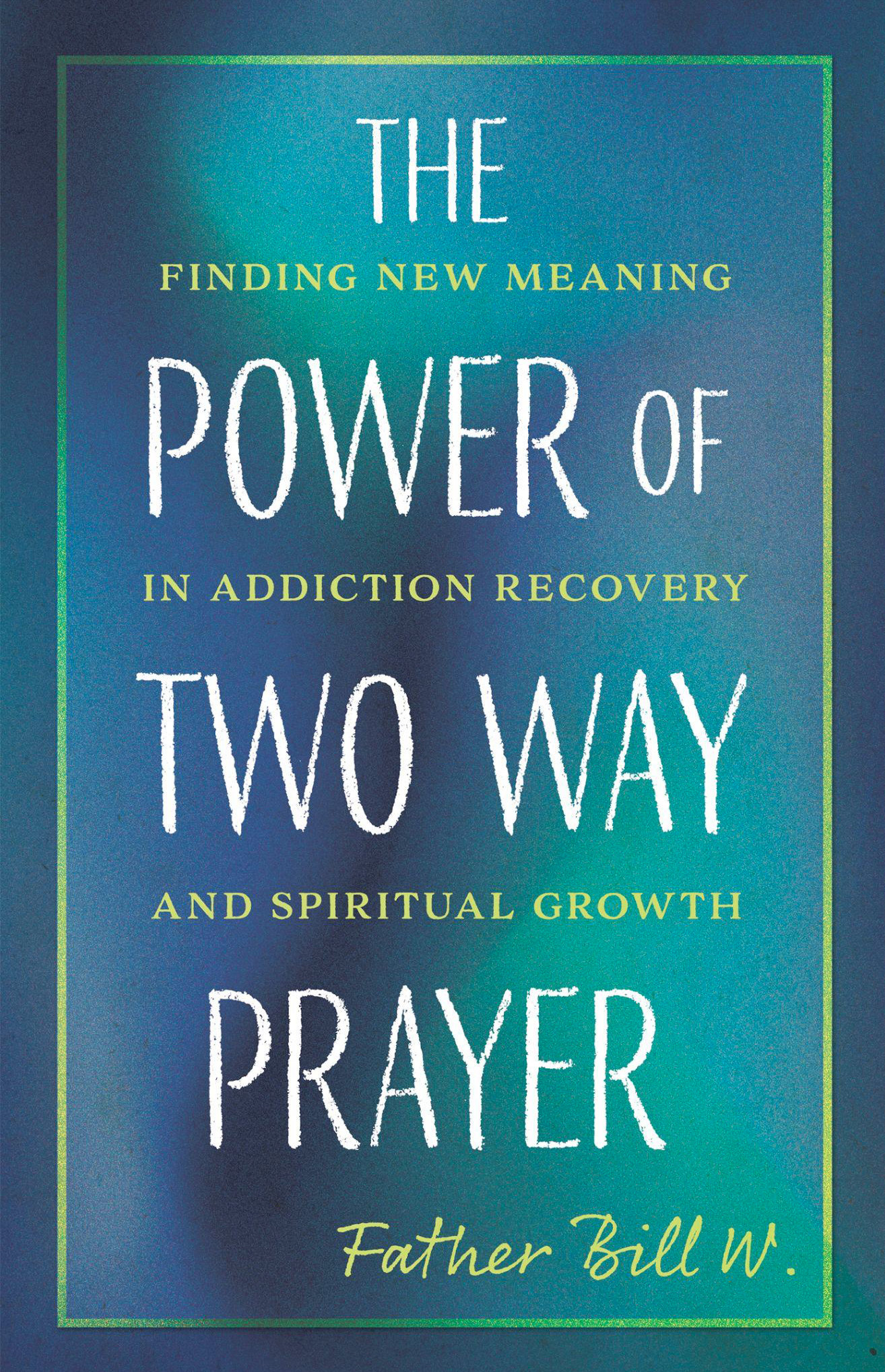 Churchpublishing power of two way prayer
